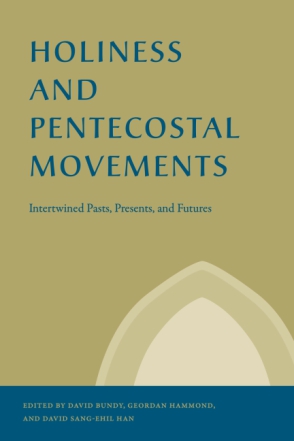 Cover for the book Holiness and Pentecostal Movements