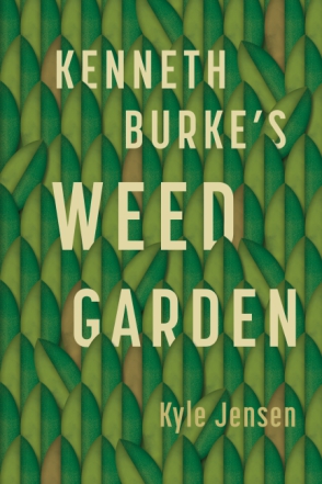 Cover for Kenneth Burke's Weed Garden