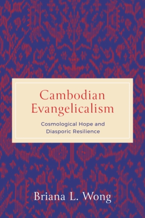 Cover for the book Cambodian Evangelicalism