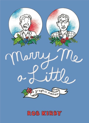 Cover for the book Marry Me a Little