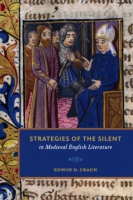 Cover image for Strategies of the Silent in Medieval English Literature By Edwin D. Craun