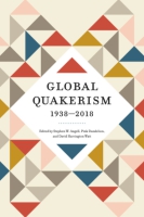 Cover for Global Quakerism, 1938–2018