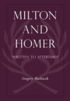 Cover image for Milton and Homer By Gregory Machacek