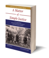 Cover image for A Matter of Simple Justice: The Untold Story of Barbara Hackman Franklin and a Few Good Women By Lee Stout