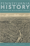 Cover image for Pennsylvania History: A Journal of Mid-Atlantic Studies