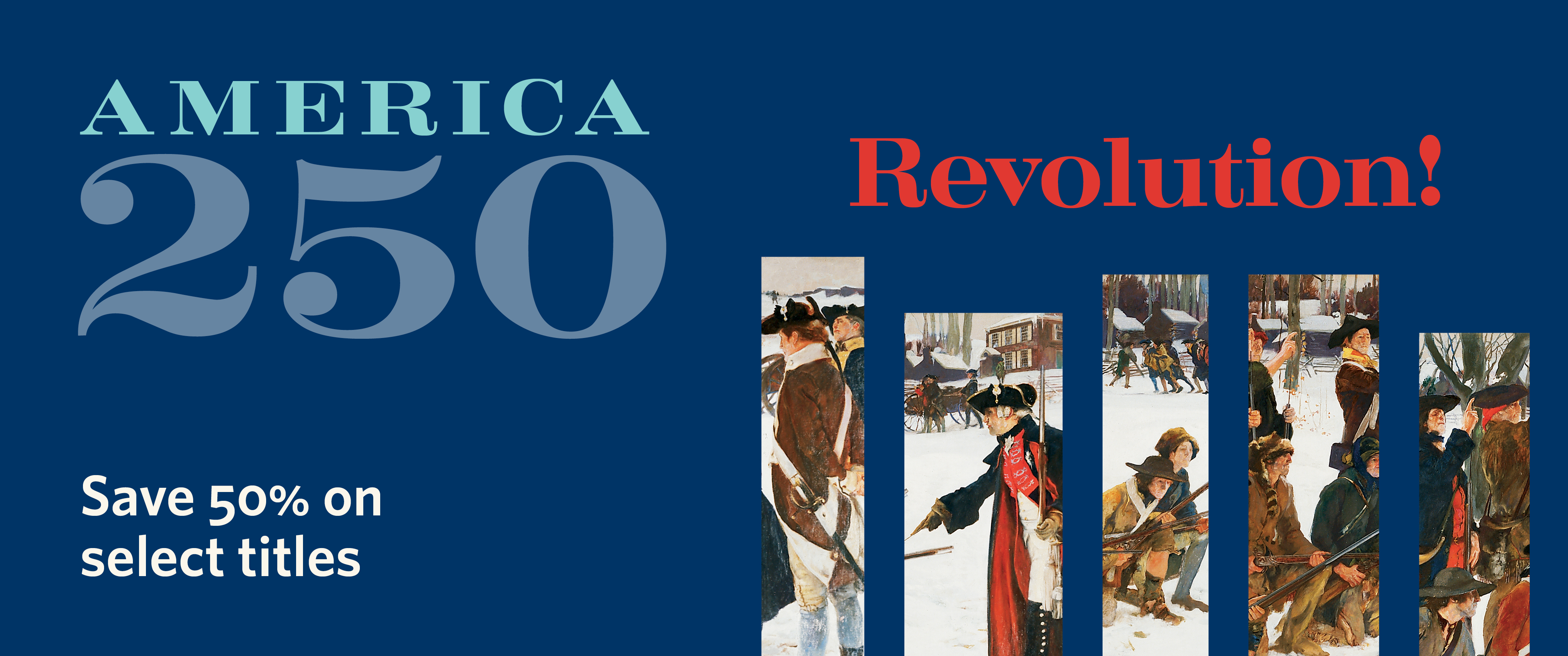 America 250: Revolution! banner