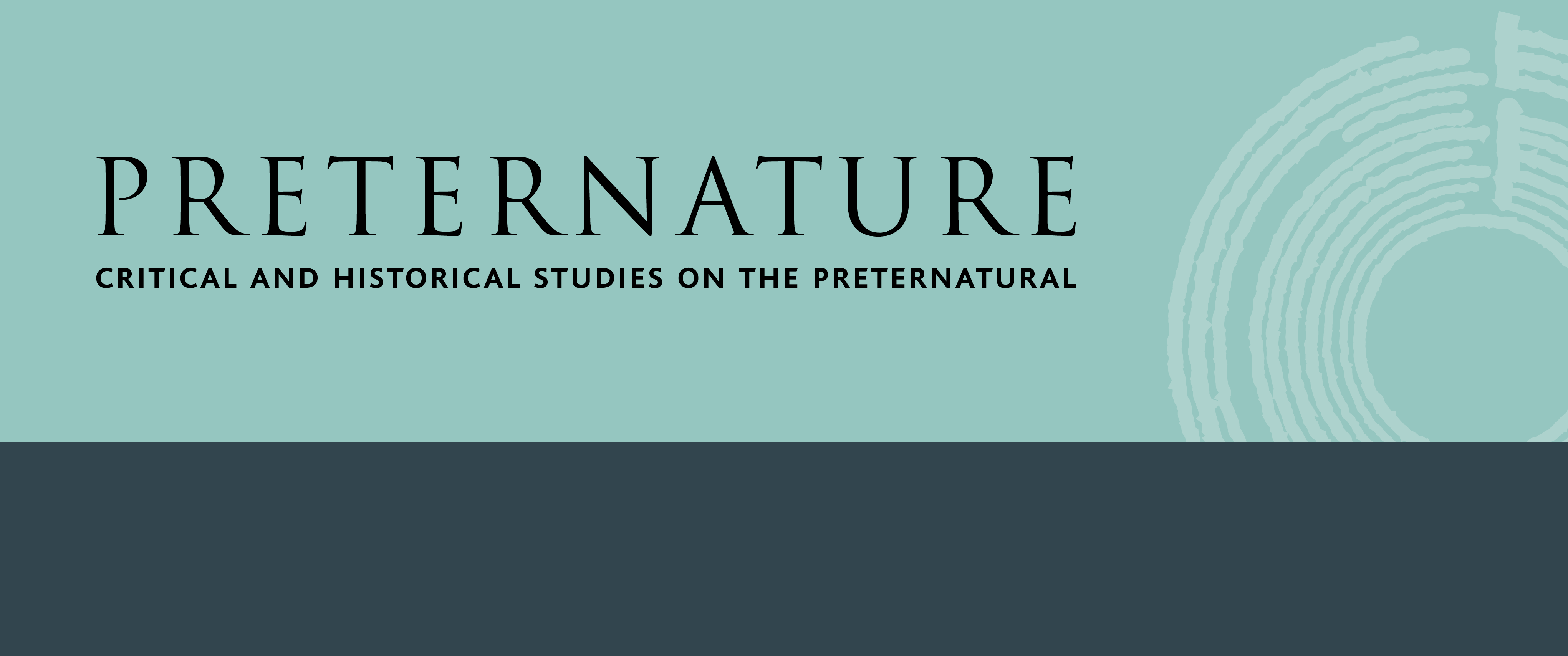 Preternature: Critical and Historical Studies on the Preternatural